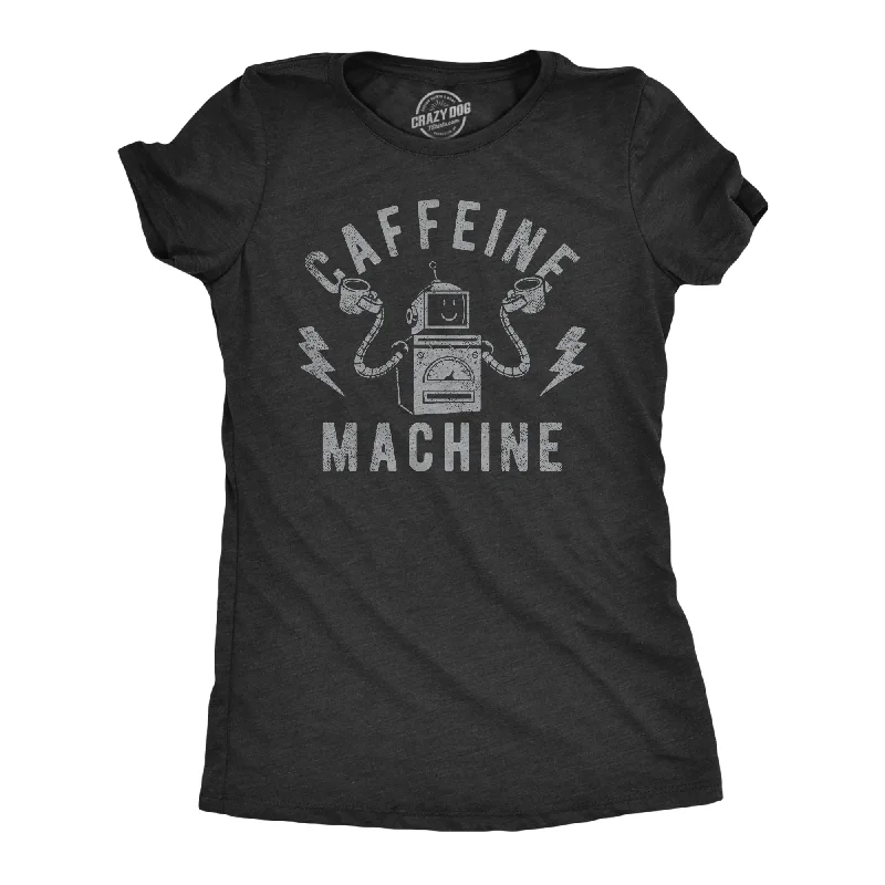 Caffeine Machine Women's T Shirt