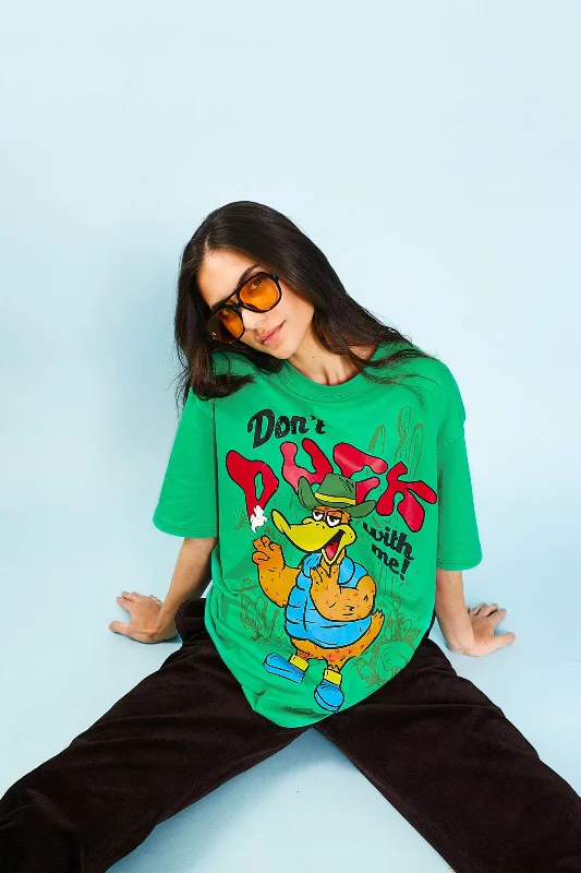 Don't Duck With Me Oversized T-Shirt