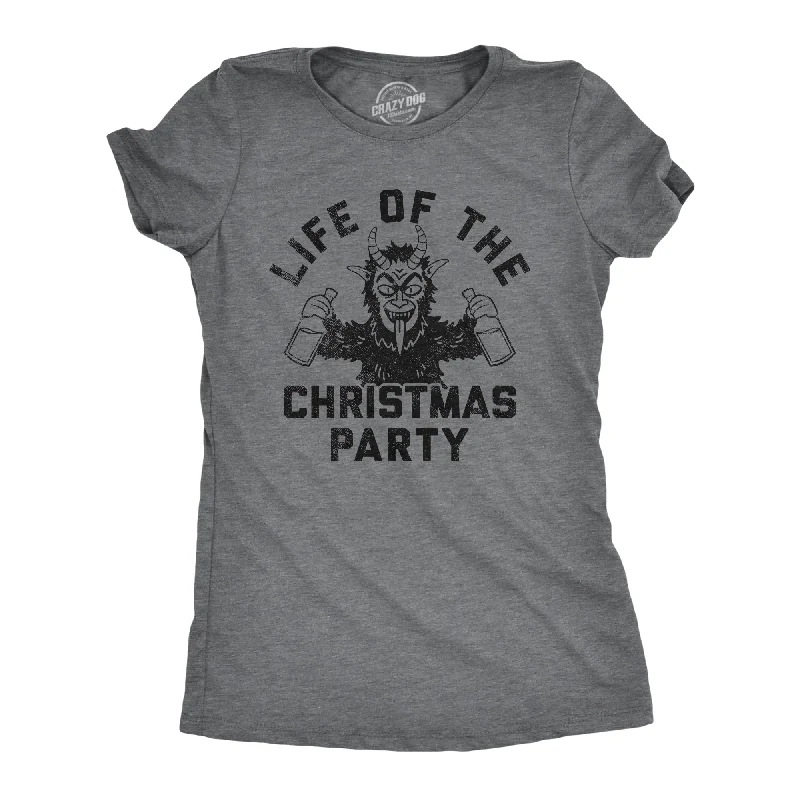 Life Of The Christmas Party Women's T Shirt