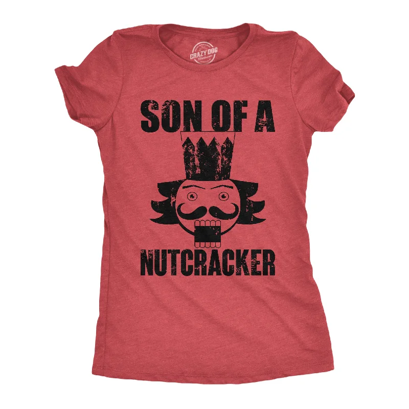 Son Of A Nutcracker Women's T Shirt